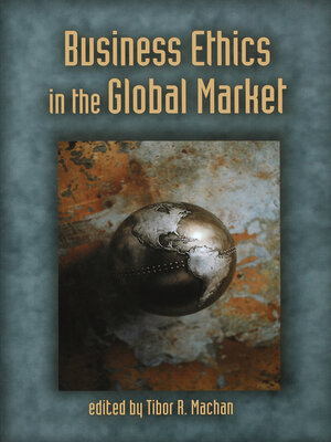 cover image of Business Ethics in the Global Market